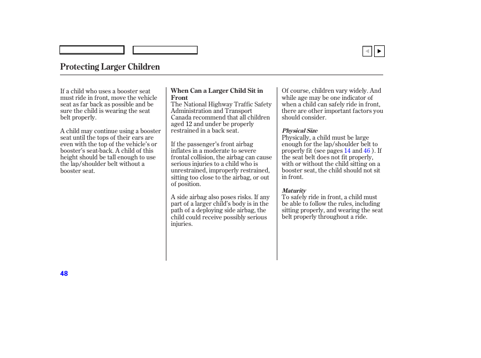 Protecting larger children | HONDA 2007 Accord Coupe - Owner's Manual User Manual | Page 51 / 320