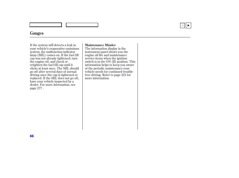 Gauges | HONDA 2007 Accord Coupe - Owner's Manual User Manual | Page 69 / 320