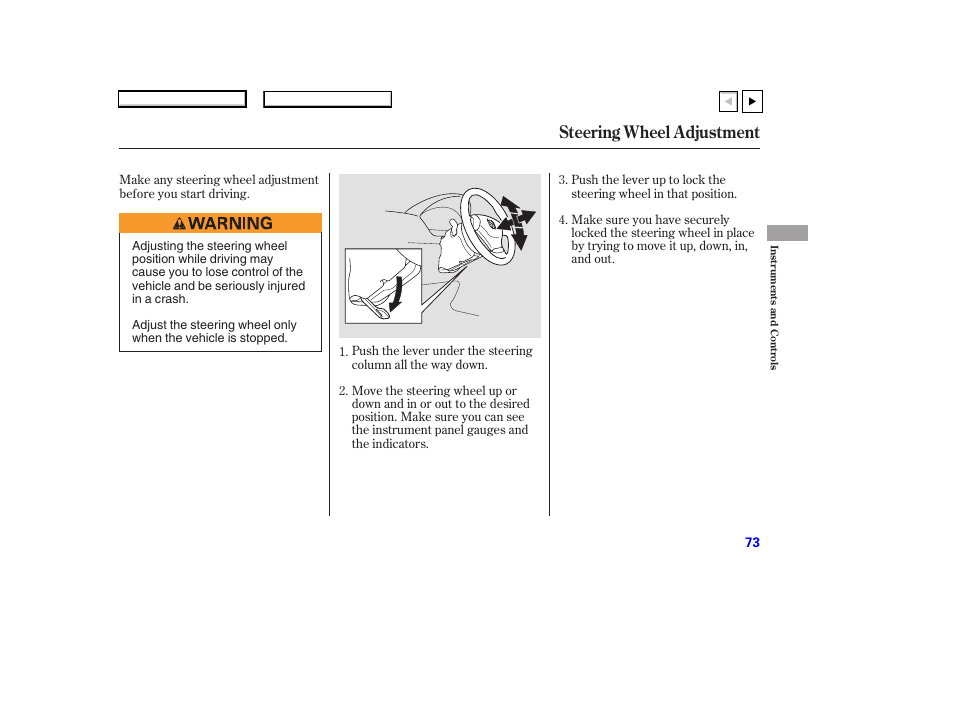 Steering wheel adjustment | HONDA 2007 Accord Coupe - Owner's Manual User Manual | Page 76 / 320