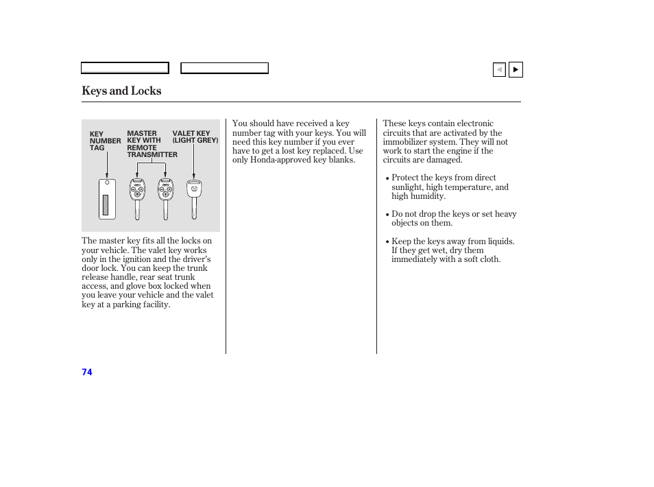 Keys and locks | HONDA 2007 Accord Coupe - Owner's Manual User Manual | Page 77 / 320