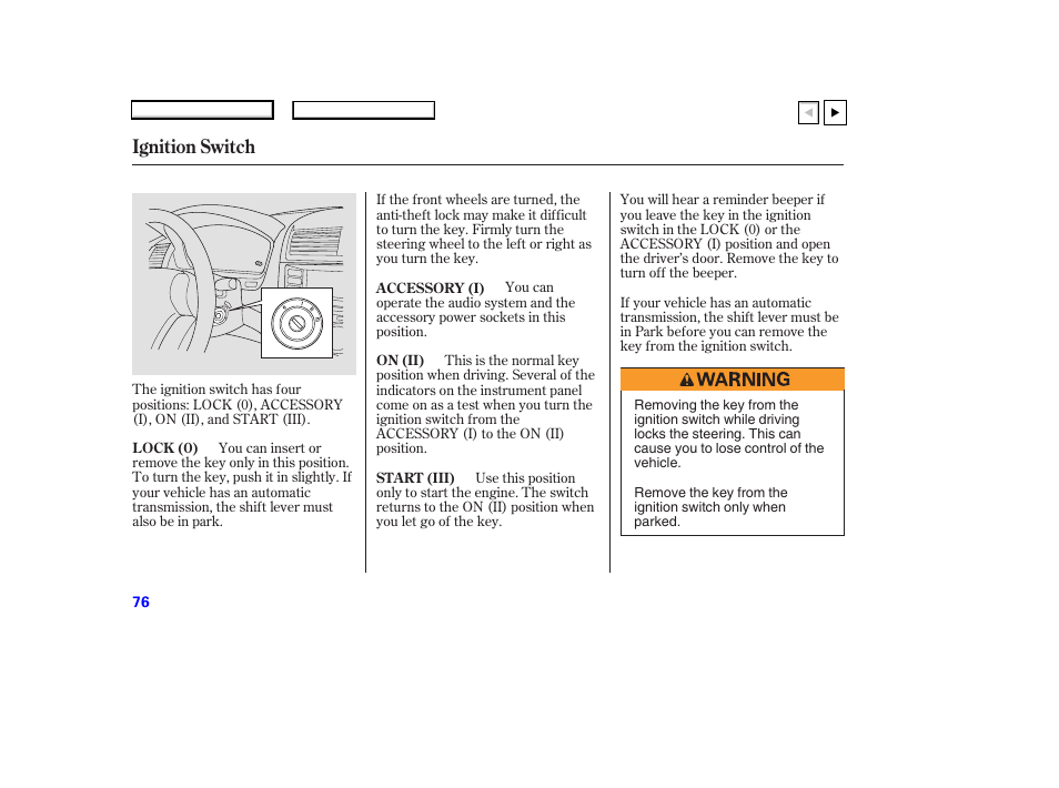 P.77, Ignition switch | HONDA 2007 Accord Coupe - Owner's Manual User Manual | Page 79 / 320