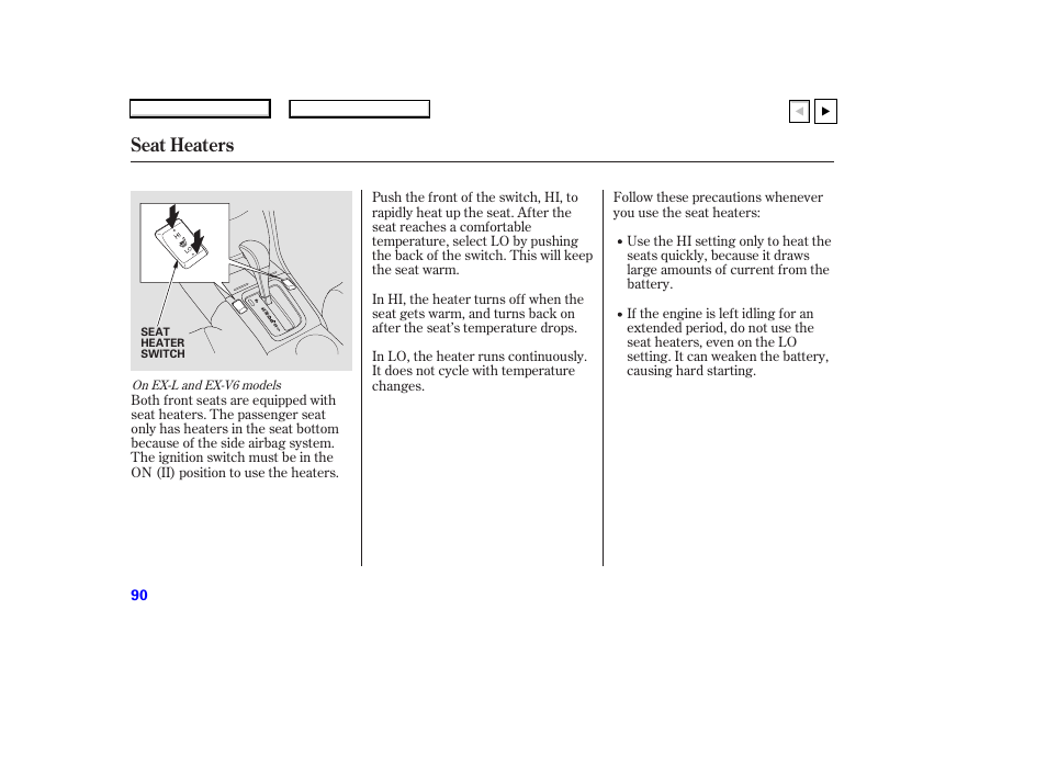 P.91, Seat heaters | HONDA 2007 Accord Coupe - Owner's Manual User Manual | Page 93 / 320