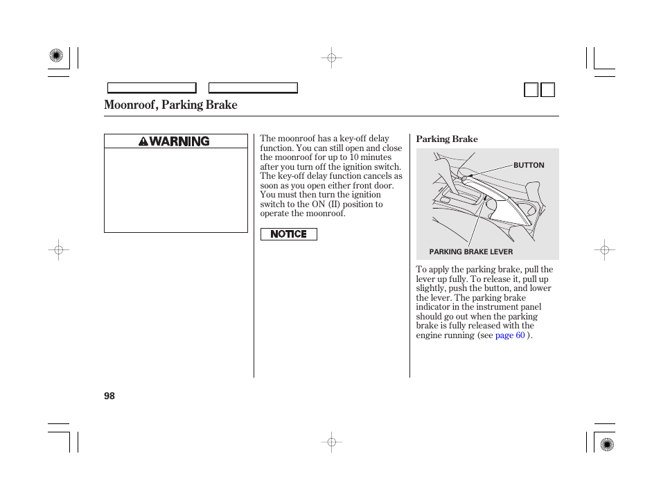 Console compartment, Center cd pocket, Moonroof, parking brake | HONDA 2007 Accord Hybrid - Owner's Manual User Manual | Page 101 / 287