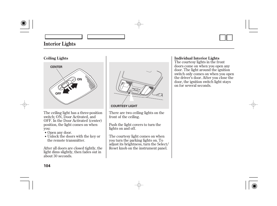 Interior lights | HONDA 2007 Accord Hybrid - Owner's Manual User Manual | Page 107 / 287