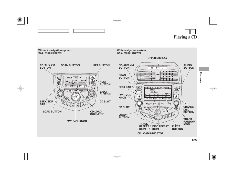 Dr0707o00125a, Playing a cd | HONDA 2007 Accord Hybrid - Owner's Manual User Manual | Page 128 / 287