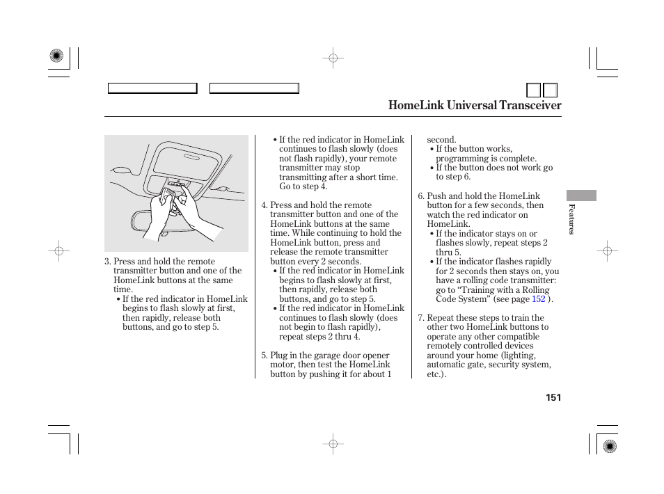 Homelink universal transceiver | HONDA 2007 Accord Hybrid - Owner's Manual User Manual | Page 154 / 287