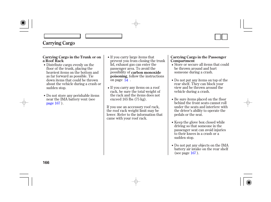 Driving, Carrying cargo | HONDA 2007 Accord Hybrid - Owner's Manual User Manual | Page 169 / 287