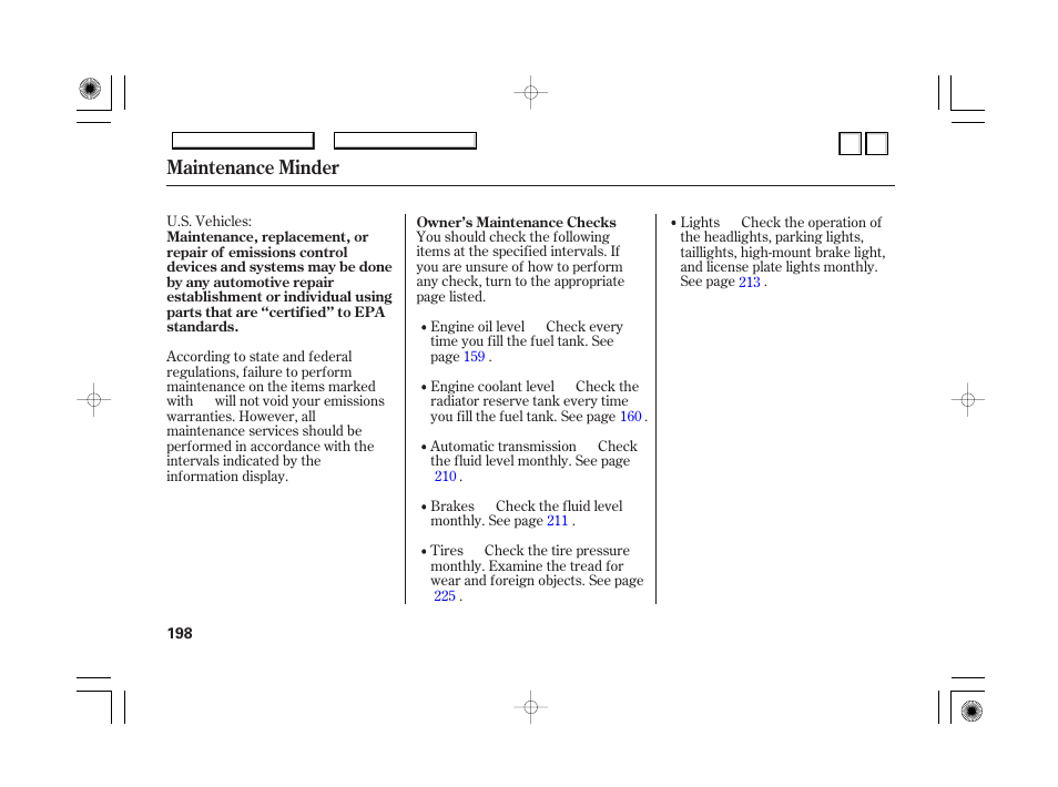 Dr0707o00198a, Maintenance minder | HONDA 2007 Accord Hybrid - Owner's Manual User Manual | Page 201 / 287