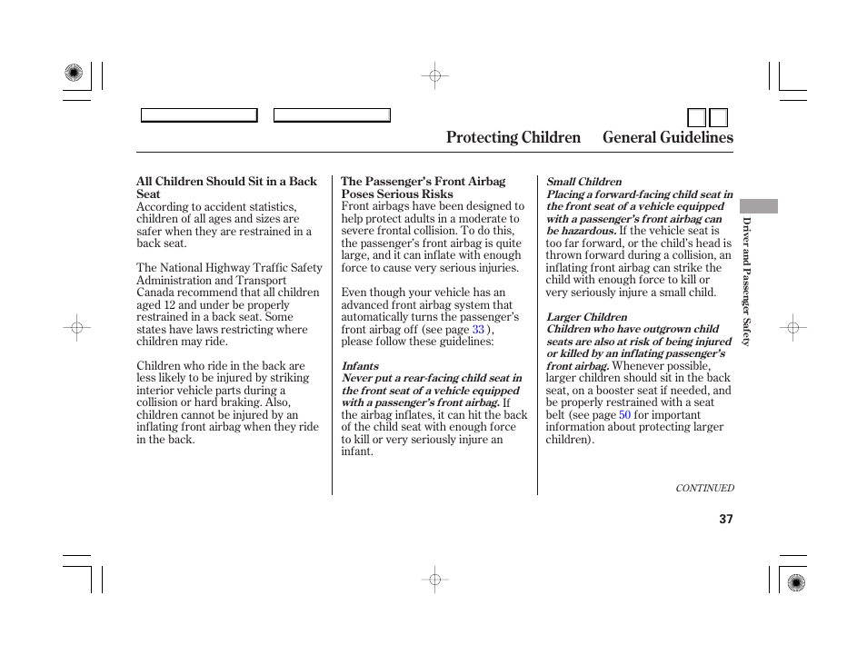 Additional safety precautions . 40, Protecting children general guidelines | HONDA 2007 Accord Hybrid - Owner's Manual User Manual | Page 40 / 287