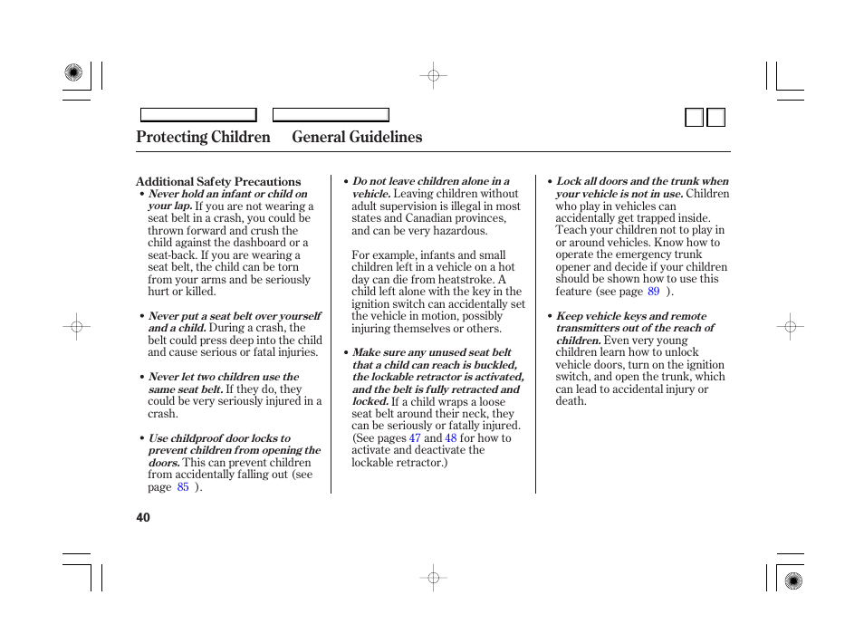 Selecting a child seat, Protecting children general guidelines | HONDA 2007 Accord Hybrid - Owner's Manual User Manual | Page 43 / 287