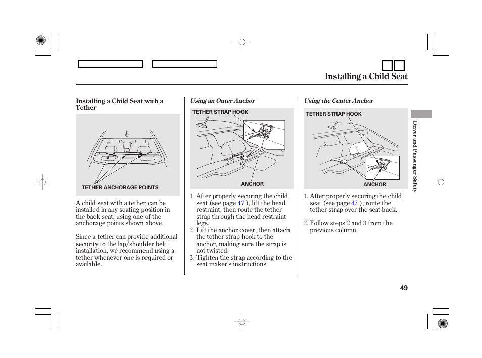 With a tether, When can a larger child, Sit in front | Installing a child seat | HONDA 2007 Accord Hybrid - Owner's Manual User Manual | Page 52 / 287