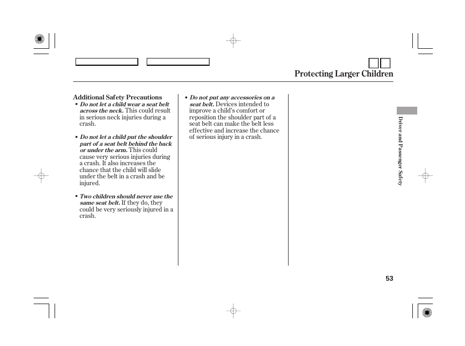 Protecting larger children | HONDA 2007 Accord Hybrid - Owner's Manual User Manual | Page 56 / 287