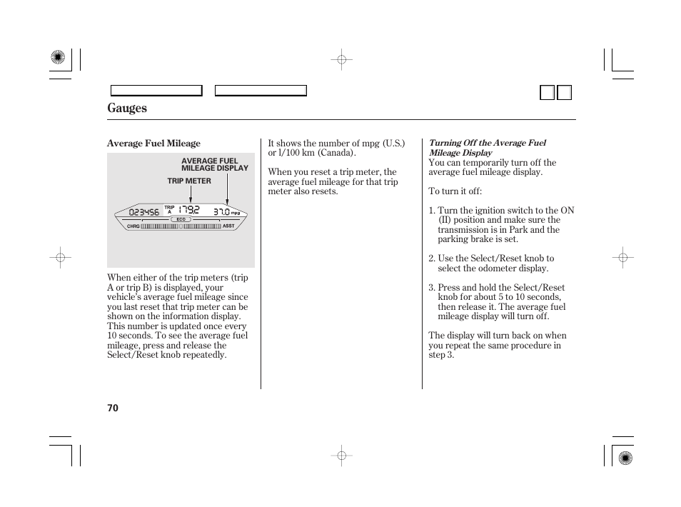 Dr0707o00070a, Fuel gauge, Maintenance minder | Check fuel cap message, Gauges | HONDA 2007 Accord Hybrid - Owner's Manual User Manual | Page 73 / 287