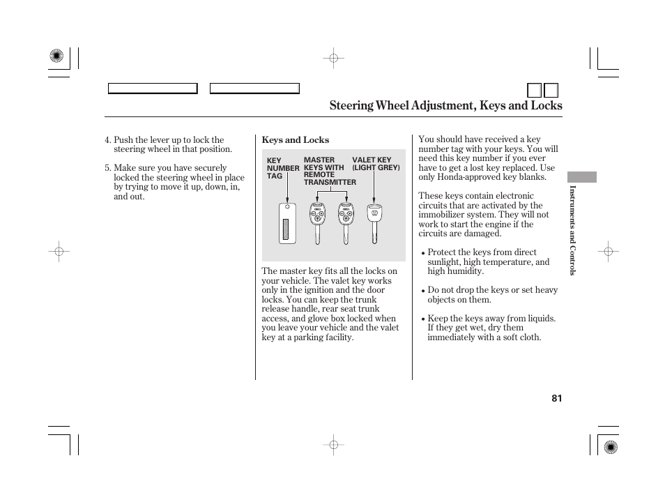 P.84), Door locks, P.84 | Steering wheel adjustment, keys and locks | HONDA 2007 Accord Hybrid - Owner's Manual User Manual | Page 84 / 287