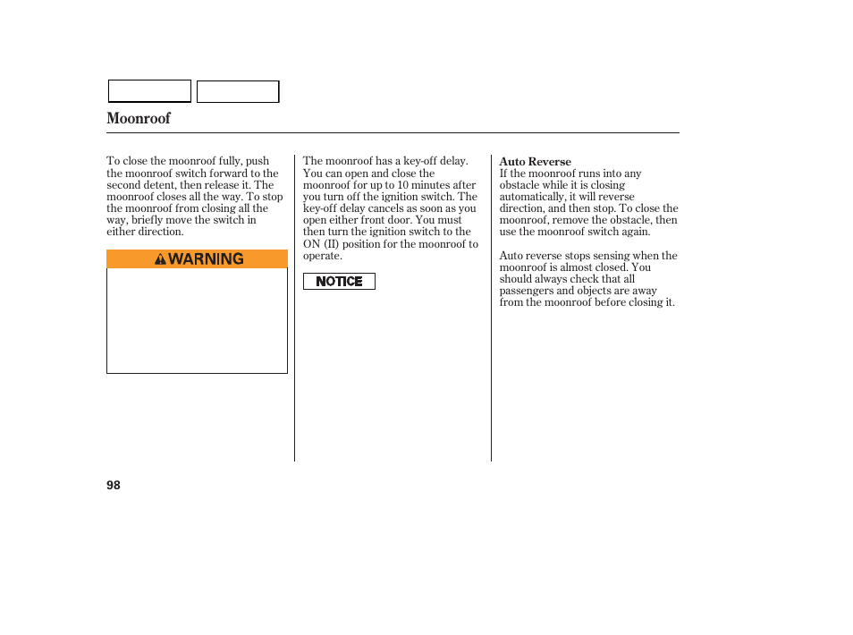 Moonroof | HONDA 2007 Civic Sedan - Owner's Manual User Manual | Page 101 / 311