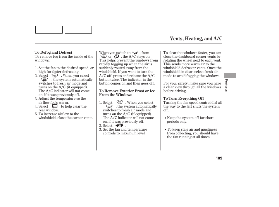 Vents, heating, and a/c | HONDA 2007 Civic Sedan - Owner's Manual User Manual | Page 112 / 311