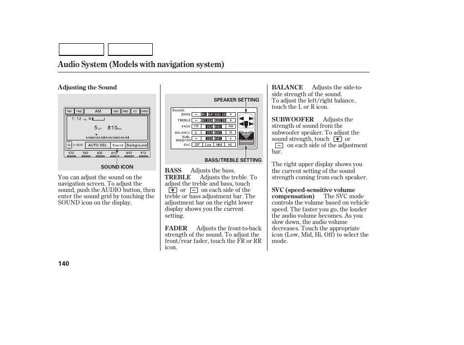 Audio system (models with navigation system) | HONDA 2007 Civic Sedan - Owner's Manual User Manual | Page 143 / 311