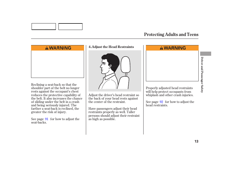 Protecting adults and teens | HONDA 2007 Civic Sedan - Owner's Manual User Manual | Page 16 / 311