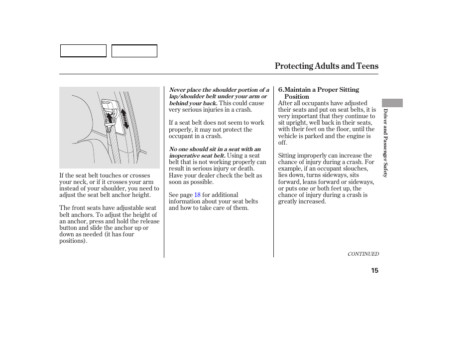Protecting adults and teens | HONDA 2007 Civic Sedan - Owner's Manual User Manual | Page 18 / 311