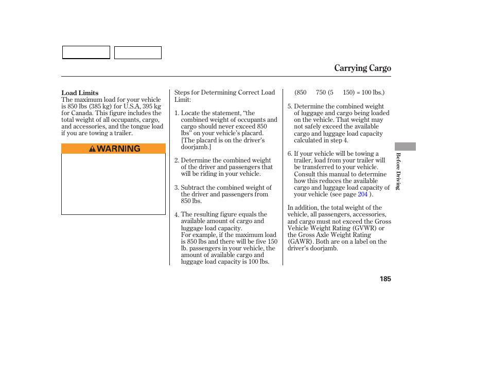 Carrying cargo | HONDA 2007 Civic Sedan - Owner's Manual User Manual | Page 188 / 311