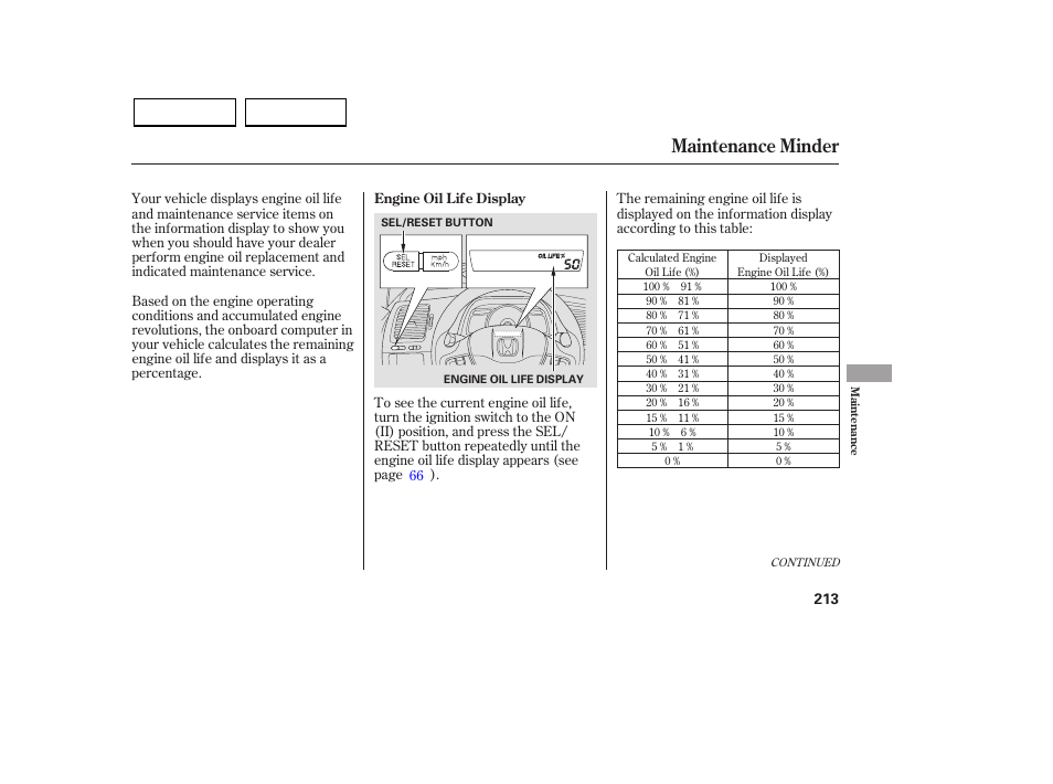 Maintenance minder | HONDA 2007 Civic Sedan - Owner's Manual User Manual | Page 216 / 311