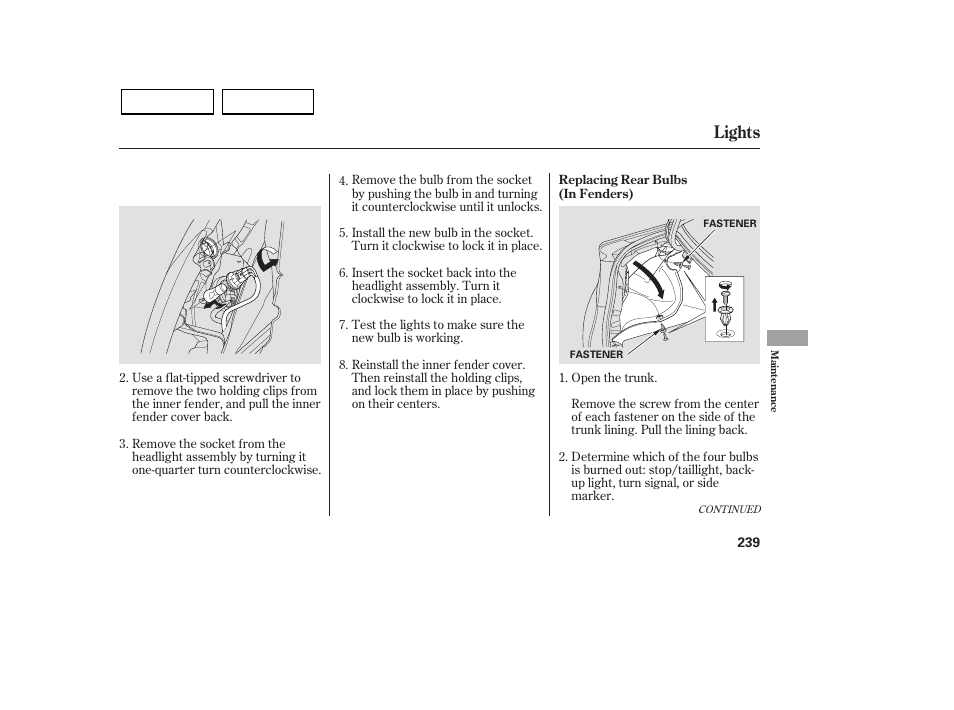 Lights | HONDA 2007 Civic Sedan - Owner's Manual User Manual | Page 242 / 311