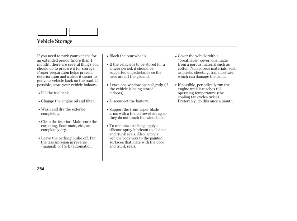 Vehicle storage | HONDA 2007 Civic Sedan - Owner's Manual User Manual | Page 257 / 311