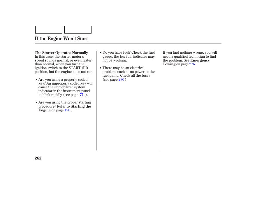 If the engine won’t start | HONDA 2007 Civic Sedan - Owner's Manual User Manual | Page 265 / 311