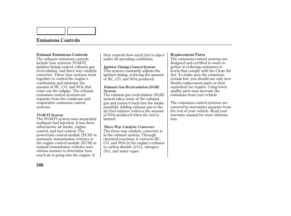 Emissions controls | HONDA 2007 Civic Sedan - Owner's Manual User Manual | Page 291 / 311