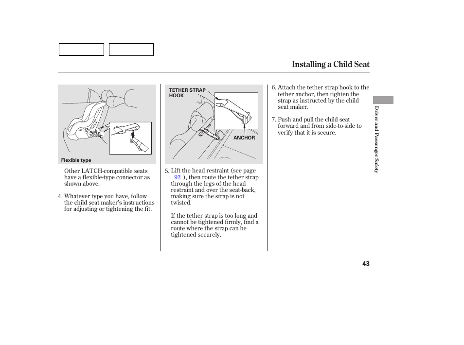 Installing a child seat | HONDA 2007 Civic Sedan - Owner's Manual User Manual | Page 46 / 311