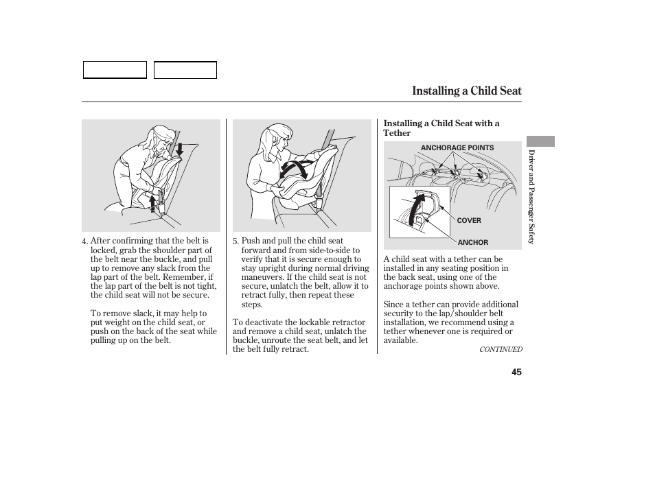 Installing a child seat | HONDA 2007 Civic Sedan - Owner's Manual User Manual | Page 48 / 311