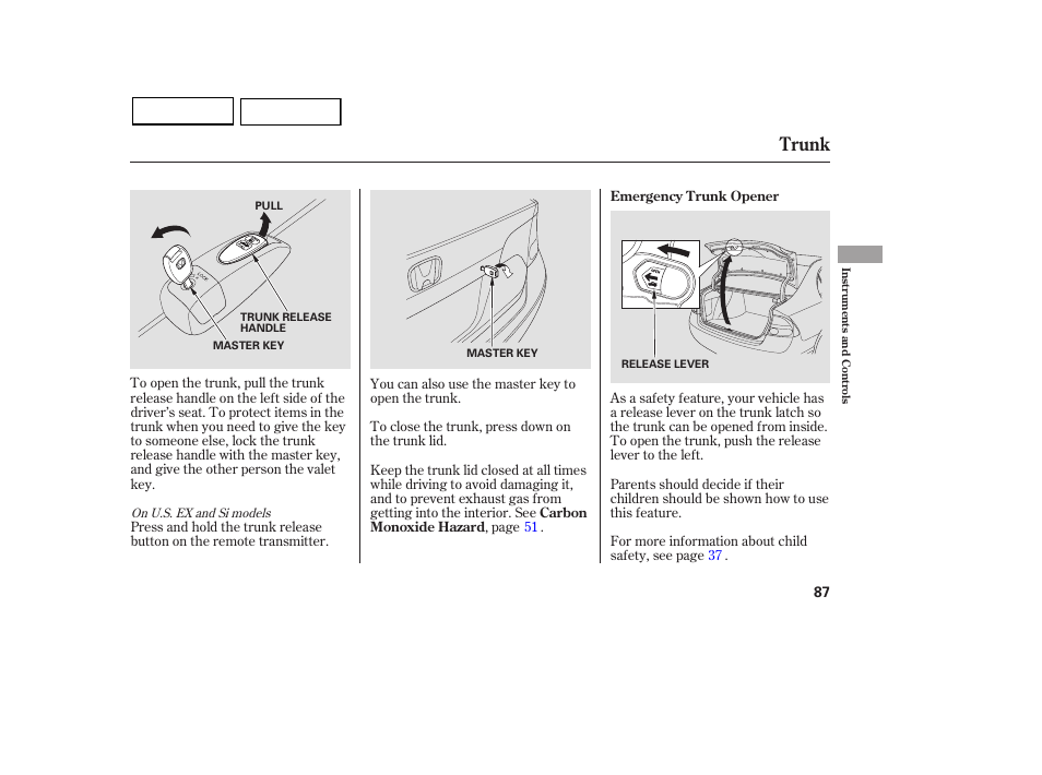 Trunk | HONDA 2007 Civic Sedan - Owner's Manual User Manual | Page 90 / 311