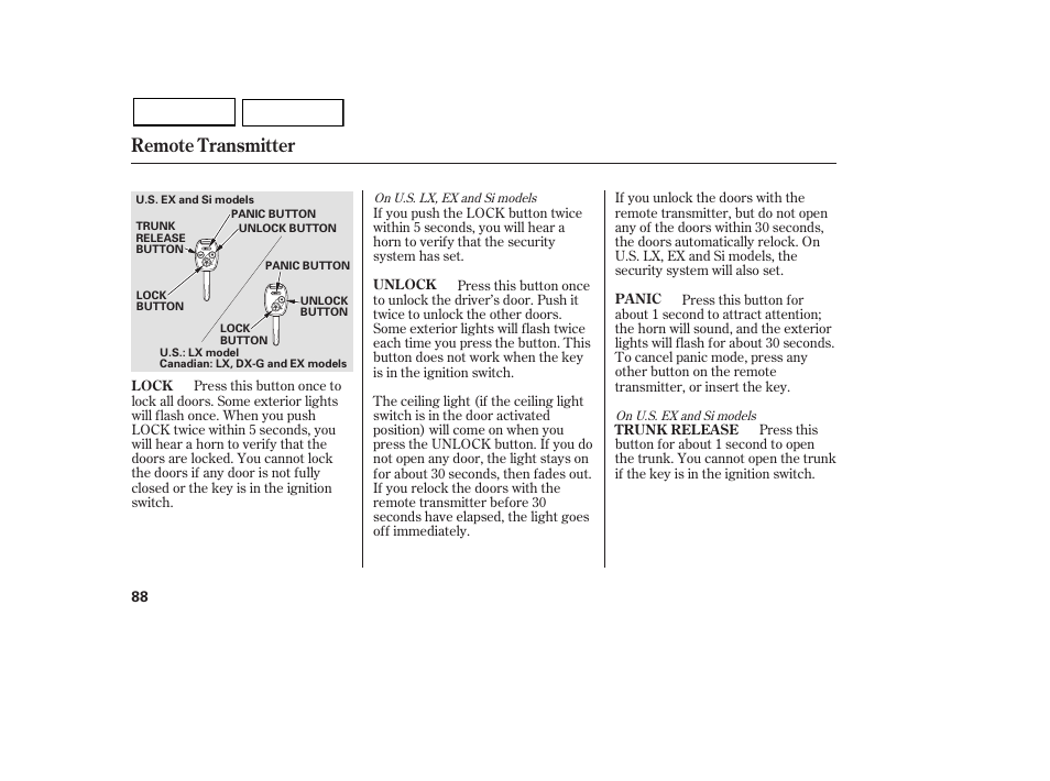 Remote transmitter | HONDA 2007 Civic Sedan - Owner's Manual User Manual | Page 91 / 311