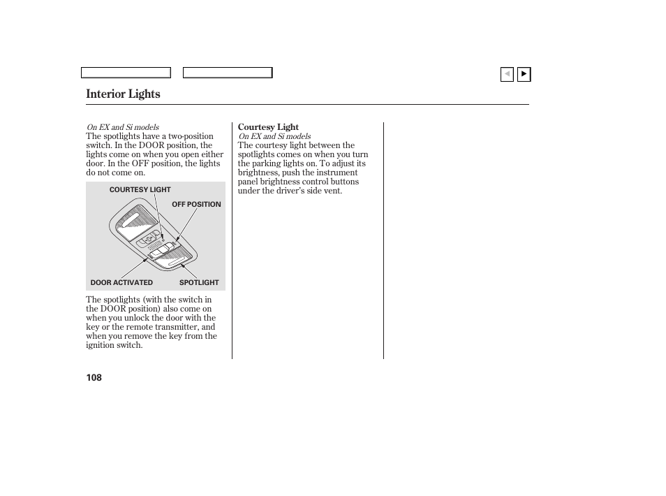 Interior lights | HONDA 2007 Civic Coupe - Owner's Manual User Manual | Page 111 / 310