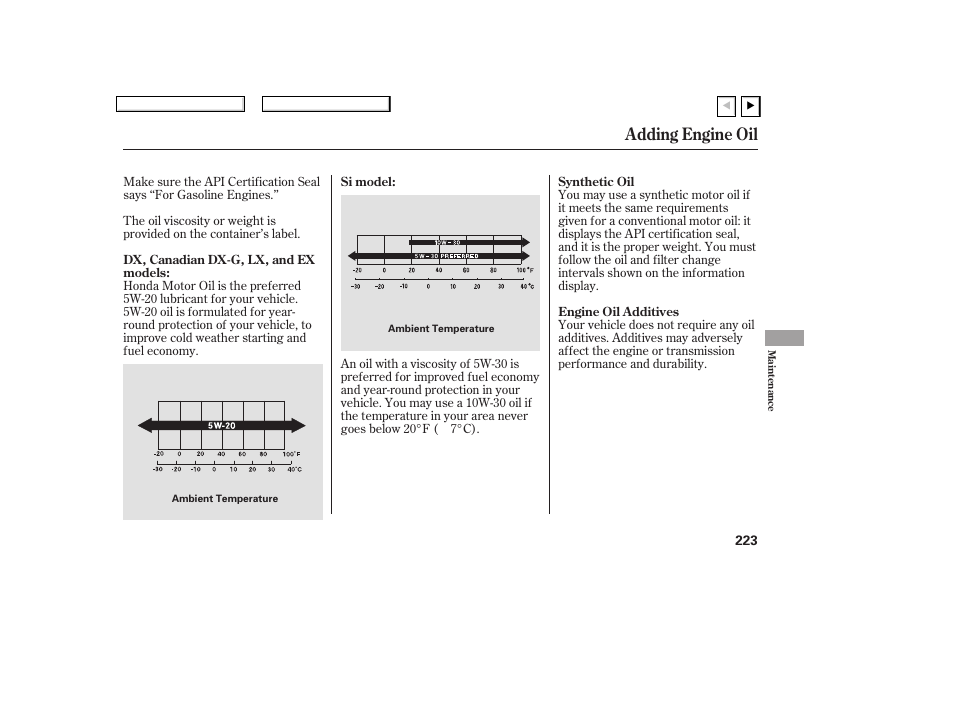 Adding engine oil | HONDA 2007 Civic Coupe - Owner's Manual User Manual | Page 226 / 310