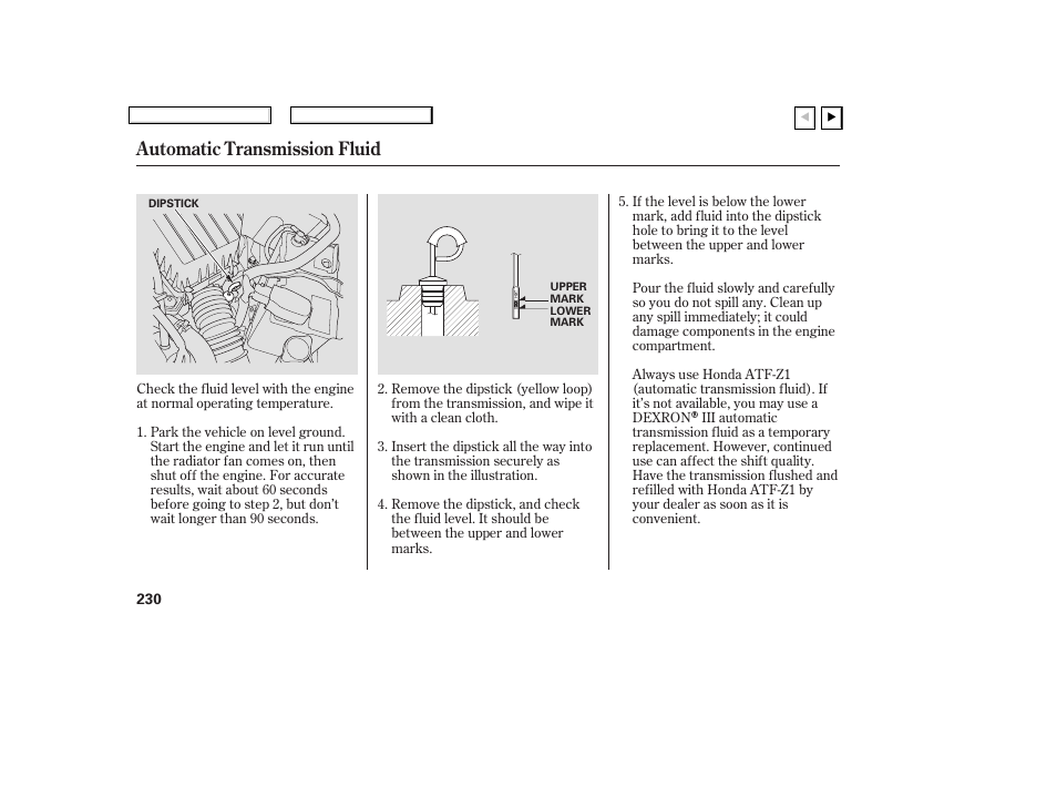 Automatic transmission fluid | HONDA 2007 Civic Coupe - Owner's Manual User Manual | Page 233 / 310