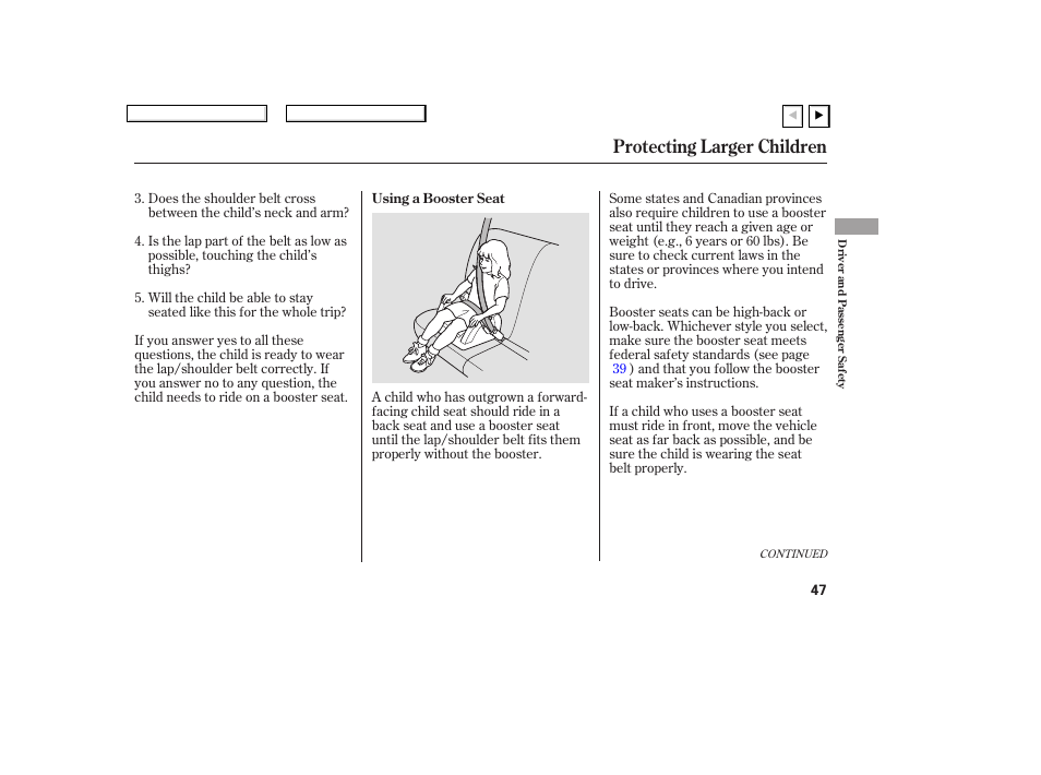 Protecting larger children | HONDA 2007 Civic Coupe - Owner's Manual User Manual | Page 50 / 310