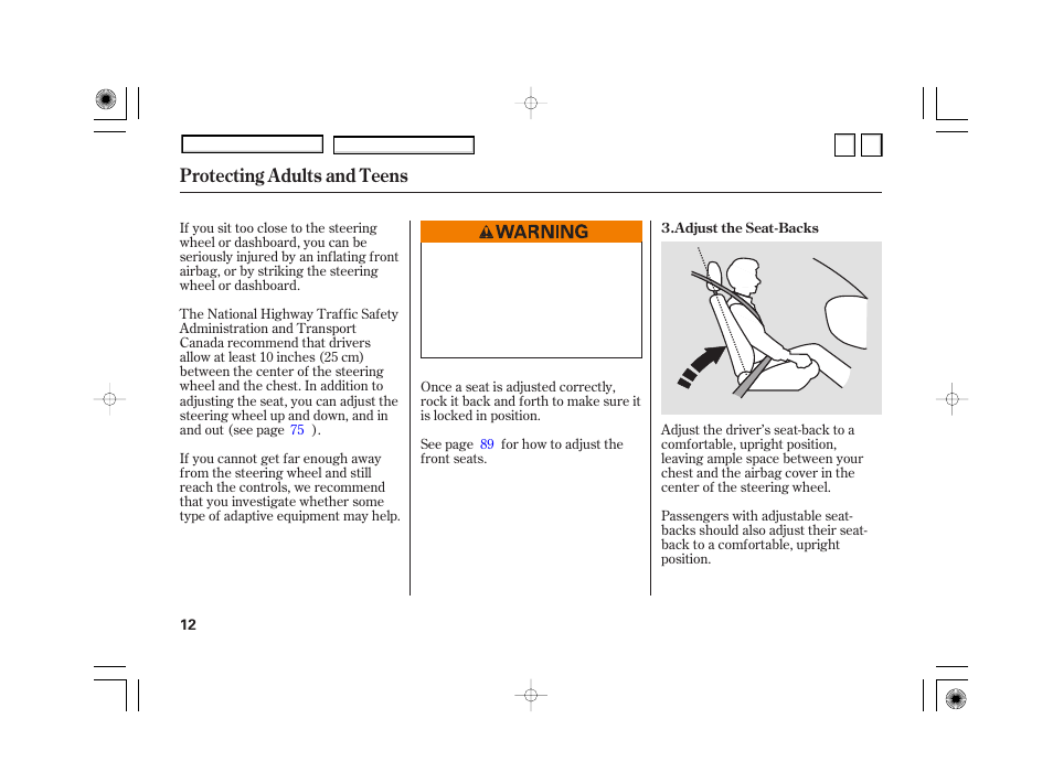 Protecting adults and teens | HONDA 2007 Civic Hybrid - Owner's Manual User Manual | Page 15 / 268