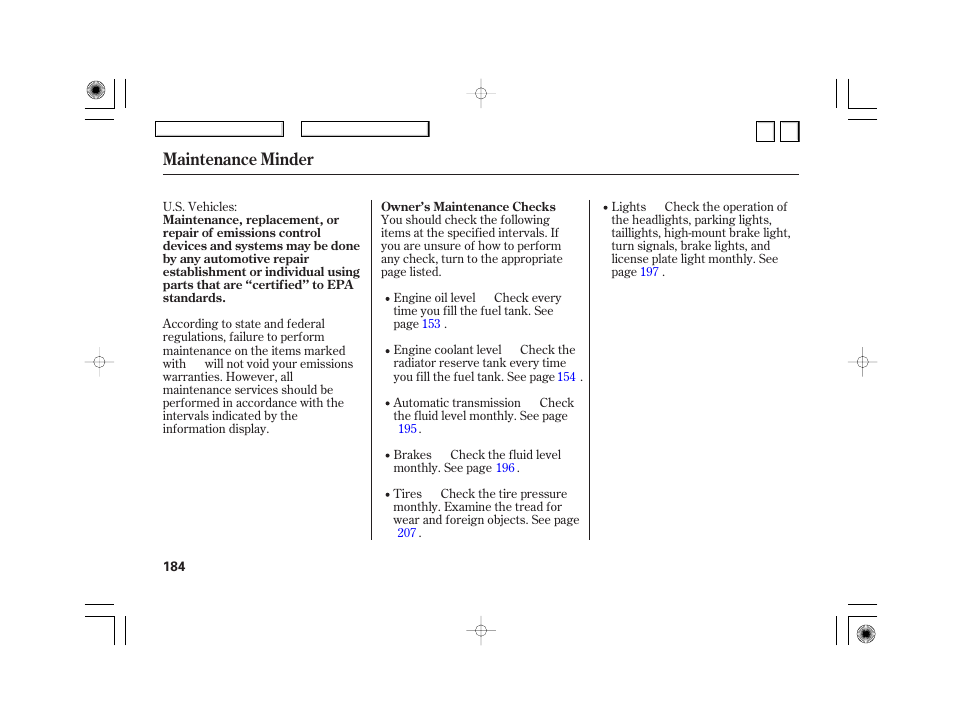 Maintenance minder | HONDA 2007 Civic Hybrid - Owner's Manual User Manual | Page 187 / 268