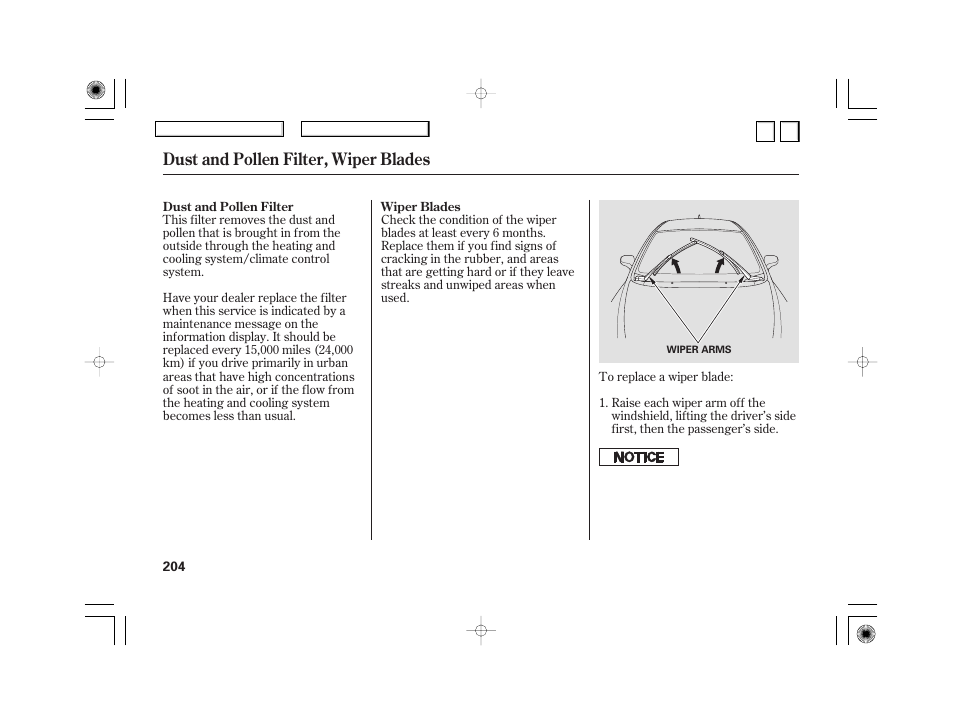 Dust and pollen filter, wiper blades | HONDA 2007 Civic Hybrid - Owner's Manual User Manual | Page 207 / 268