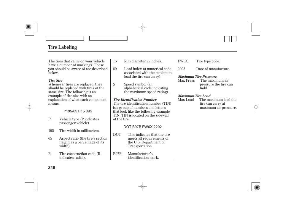 Nc0707o00246a, Tire labeling | HONDA 2007 Civic Hybrid - Owner's Manual User Manual | Page 249 / 268