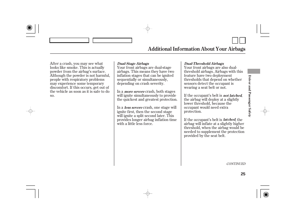 Additional information about your airbags | HONDA 2007 Civic Hybrid - Owner's Manual User Manual | Page 28 / 268