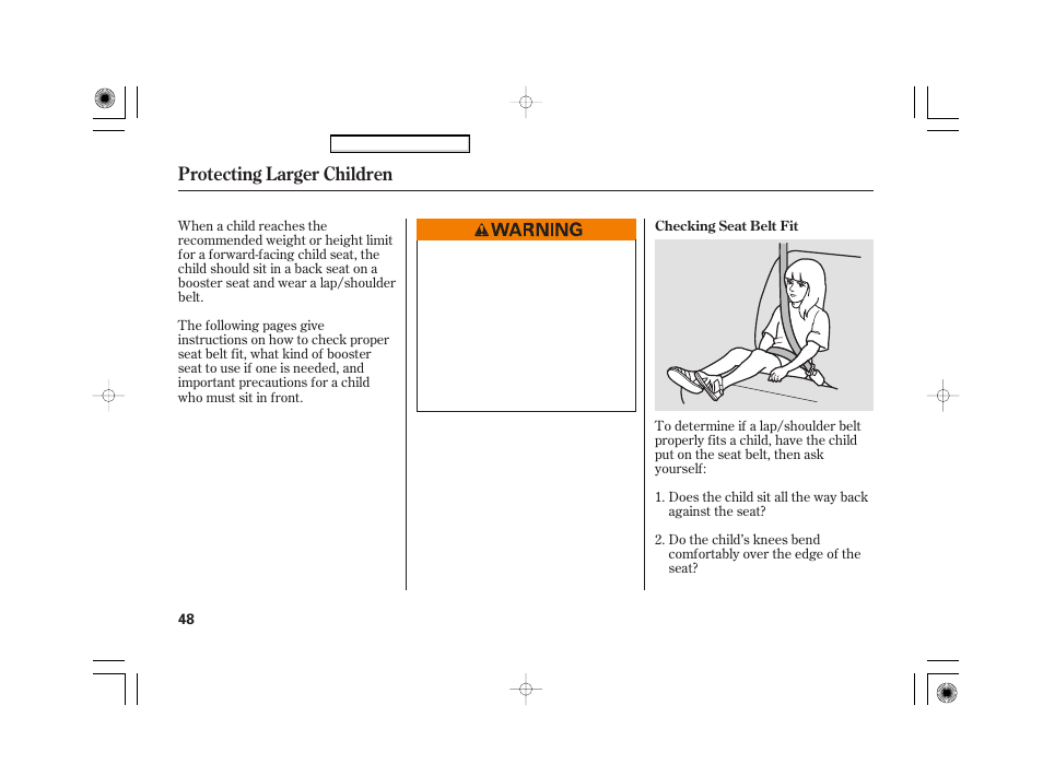 Protecting larger children | HONDA 2007 Civic Hybrid - Owner's Manual User Manual | Page 51 / 268