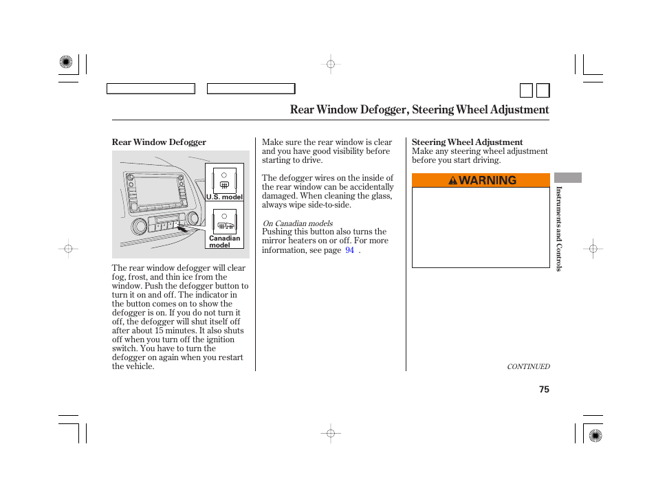 Rear window defogger, steering wheel adjustment | HONDA 2007 Civic Hybrid - Owner's Manual User Manual | Page 78 / 268