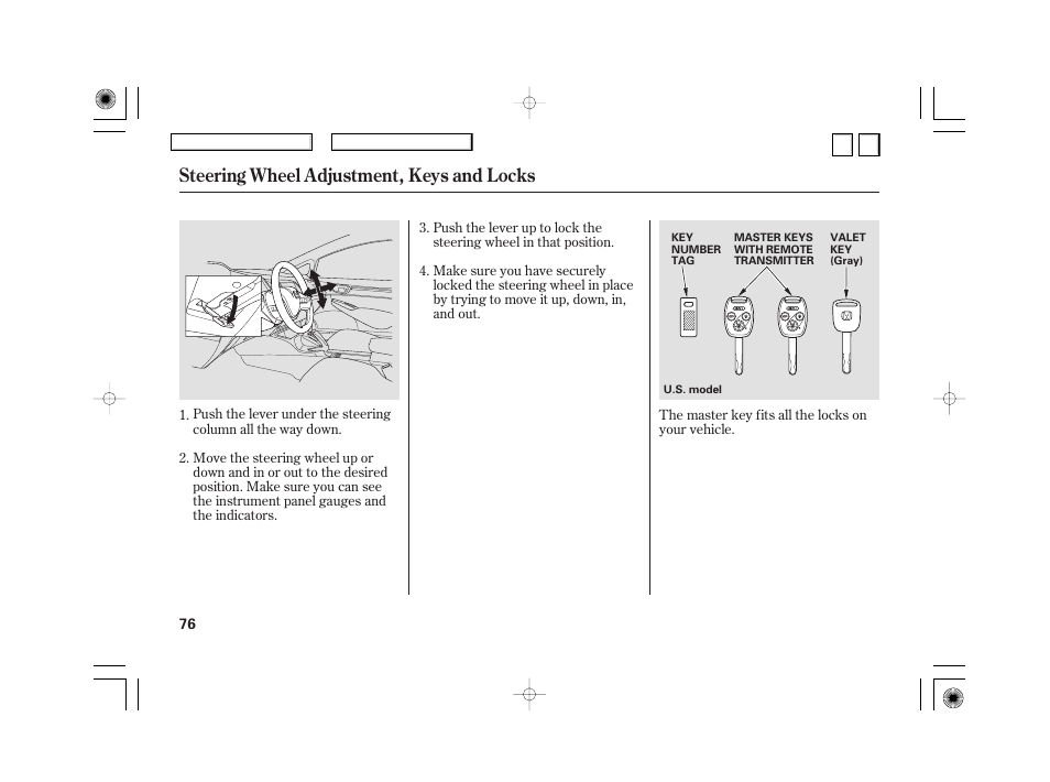 Steering wheel adjustment, keys and locks | HONDA 2007 Civic Hybrid - Owner's Manual User Manual | Page 79 / 268