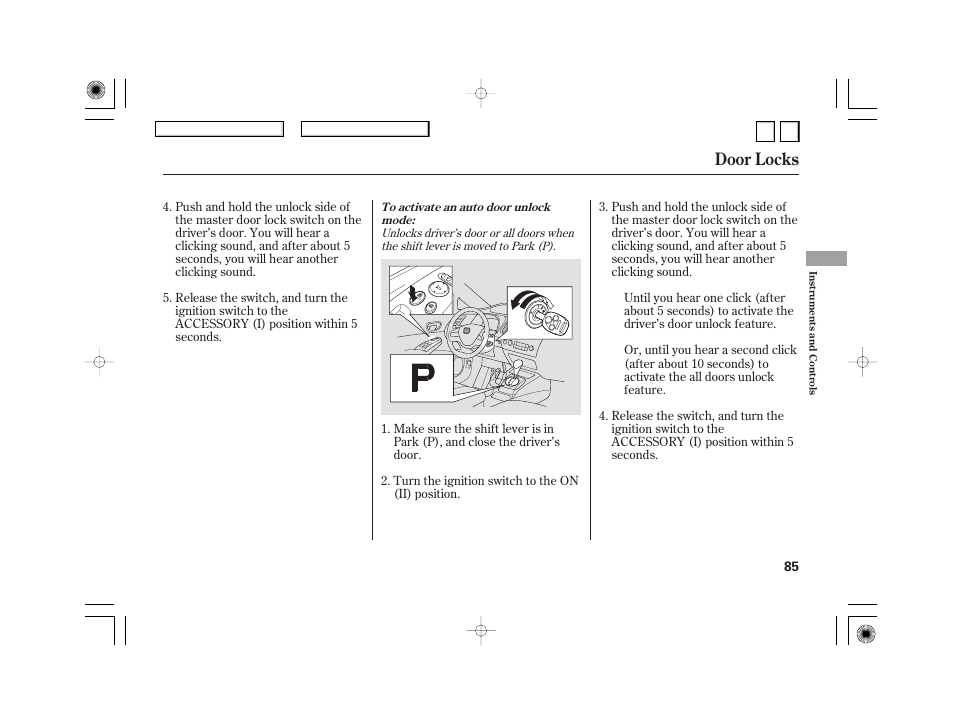 Door locks | HONDA 2007 Civic Hybrid - Owner's Manual User Manual | Page 88 / 268