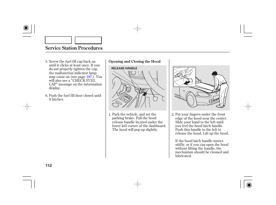 Service station procedures | HONDA 2007 S2000 - Owner's Manual User Manual | Page 115 / 228