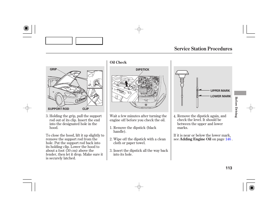 Service station procedures | HONDA 2007 S2000 - Owner's Manual User Manual | Page 116 / 228