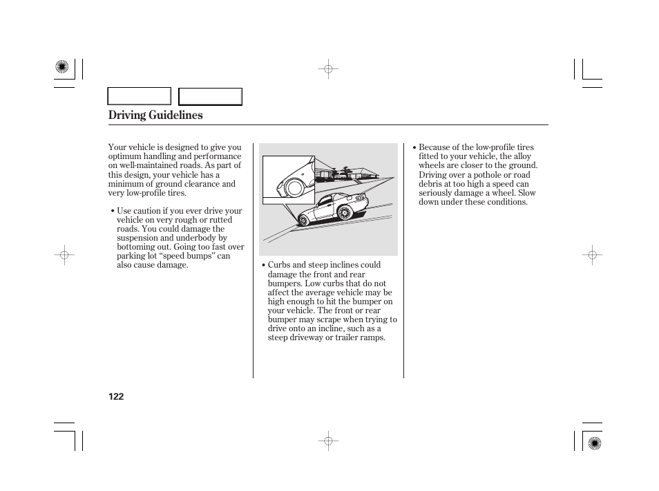 Driving guidelines | HONDA 2007 S2000 - Owner's Manual User Manual | Page 125 / 228