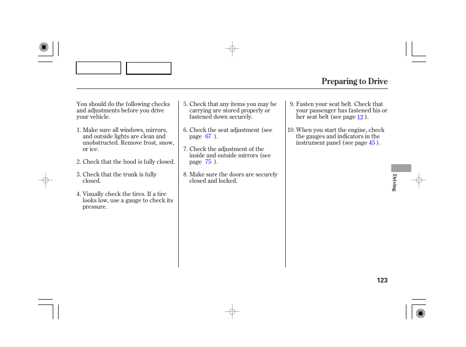 Preparing to drive | HONDA 2007 S2000 - Owner's Manual User Manual | Page 126 / 228